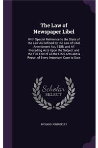 The Law of Newspaper Libel