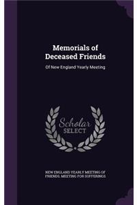 Memorials of Deceased Friends