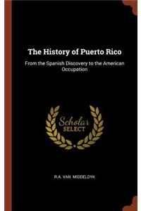 The History of Puerto Rico
