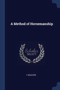 A Method of Horsemanship