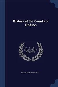 History of the County of Hudson