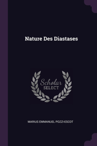 Nature Des Diastases