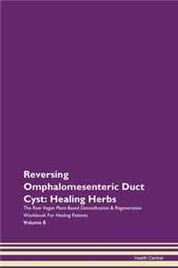 Reversing Omphalomesenteric Duct Cyst: H