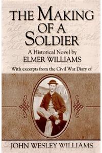 The Making of a Soldier