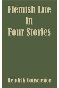 Flemish Life in Four Stories