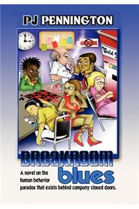 Breakroom Blues