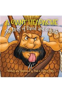 Giant Headache