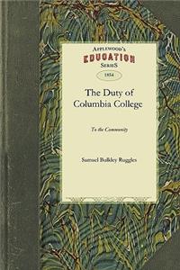 Duty of Columbia College to the Community