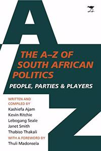 The A to Z of South African politics