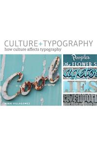 Culture+typography: How Culture Affects Typography