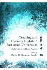Teaching and Learning English in East Asian Universities
