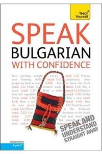 Teach Yourself Speak Bulgarian with Confidence