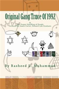 Original Gang Truce Of 1992
