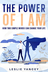 Power of I AM
