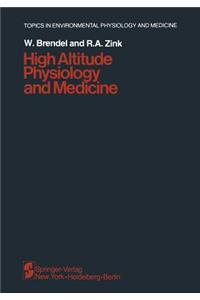 High Altitude Physiology and Medicine