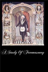 Study Of Freemasonry