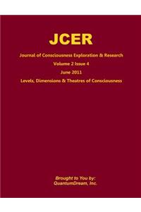 Journal of Consciousness Exploration & Research Volume 2 Issue 4