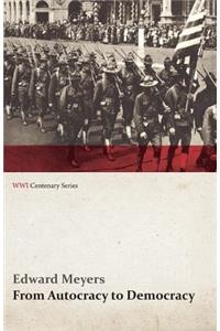 From Autocracy to Democracy