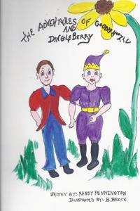 Adventures of Goobernoozle and Dingleberry