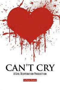 Can't Cry