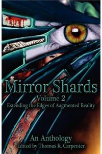 Mirror Shards (Volume Two)