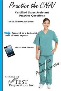 Practice the CNA