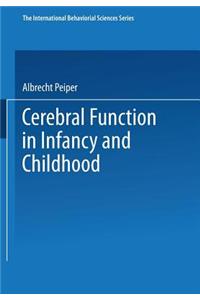 Cerebral Function in Infancy and Childhood