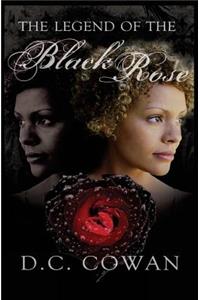 Legend of the Black Rose