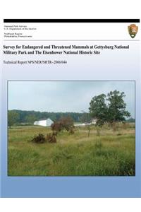 Survey for Endangered and Threatened Mammals at Gettysburg National Military Park and The Eisenhower National Historic Site