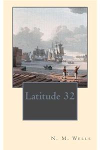 Latitude 32