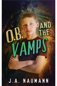 O.B. and the Vamps