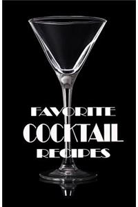 Favorite Cocktail Recipes