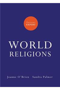 Instant Expert: World Religions