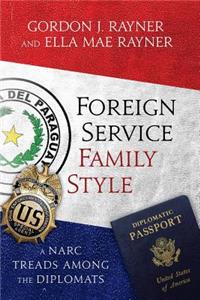 Foreign Service Family Style