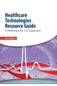 Healthcare Technologies Resource Guide