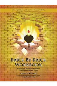 Brick by Brick Workbook