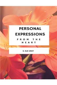 Personal Expressions from the Heart