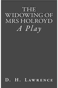 The Widowing of Mrs Holroyd
