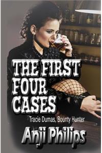 The First Four Cases