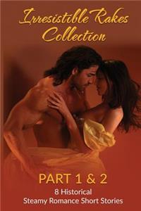 Irresistible Rakes Collection Part 1 & 2