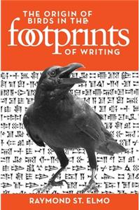 The Origin of Birds in the Footprints of Writing