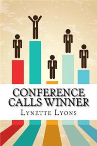 Conference Calls Winner