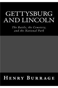 Gettysburg and Lincoln