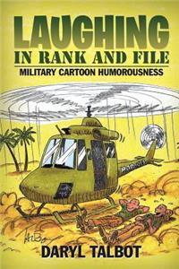 Laughing in Rank and File