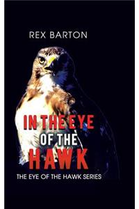 In the Eye of the Hawk