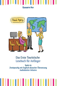 Das Erste Touristische Lesebuch für Anfänger