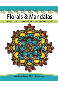 Florals & Mandalas Coloring Book