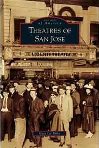 Theatres of San Jose
