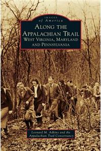 Along the Appalachian Trail