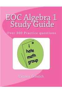 EOC Algebra 1 Study Guide